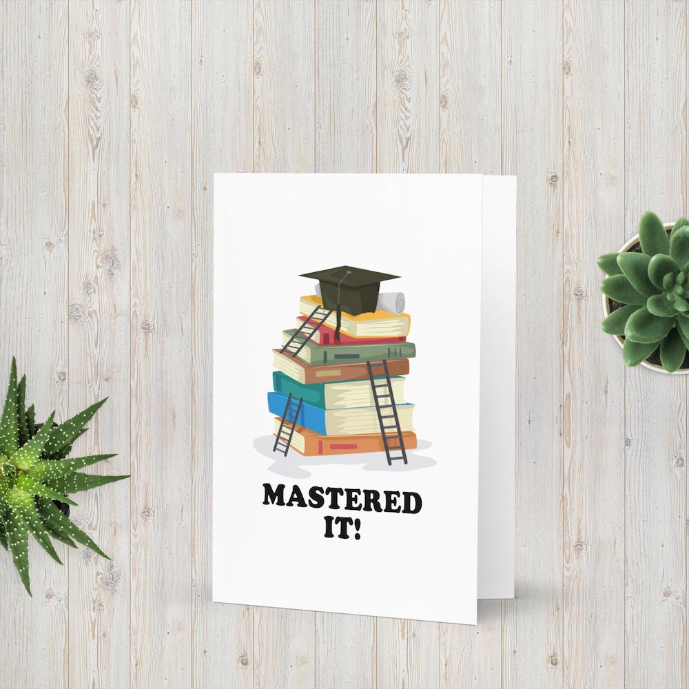 Mastered It Greeting Card