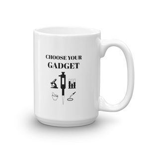 Choose Your Gadget Mug