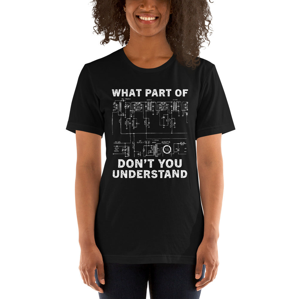 Unisex Short Sleeve Premium Cotton T-shirt - What Part of This Don't You Understand