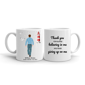 Thank You Appreciation Gift For Male Coworkers, Employees, Colleagues & Friends - Personalized Mug  - Thank You For Always Believing In Me, 11oz