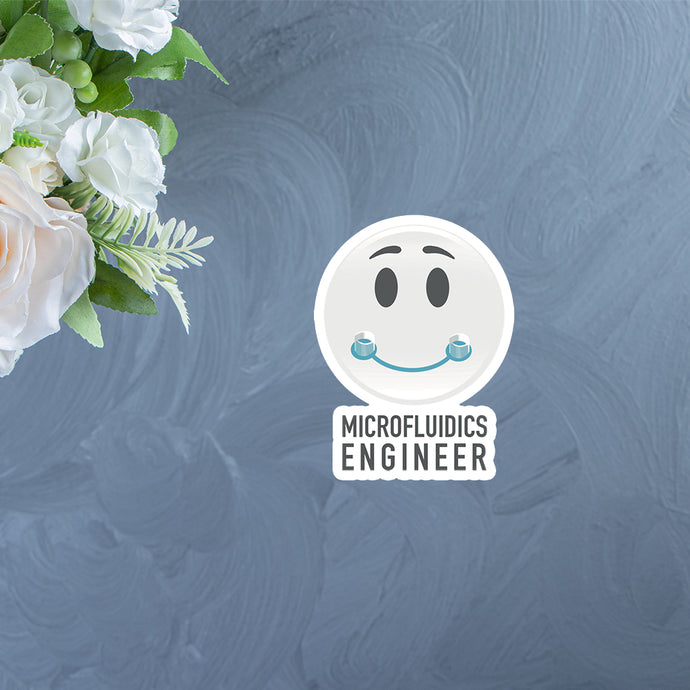 Microfluidics Engineer - Smiley Face Sticker | Gift for Microfluidics Engineer