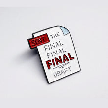 Sent the Final Final Final Draft Pin | Geeky Gift for Graduate Students, Scientists, Researchers, and Academics