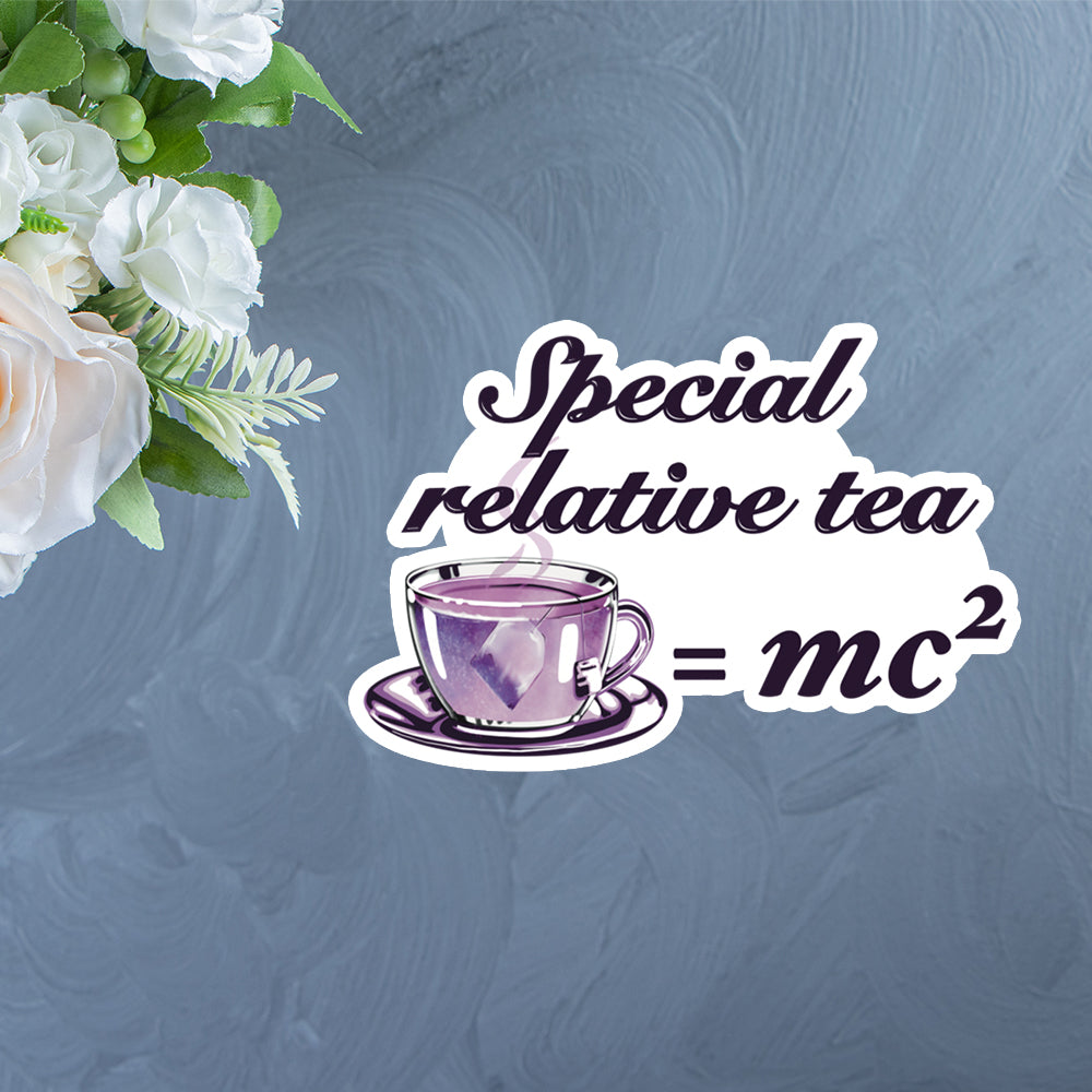 Special Relative Tea Sticker
