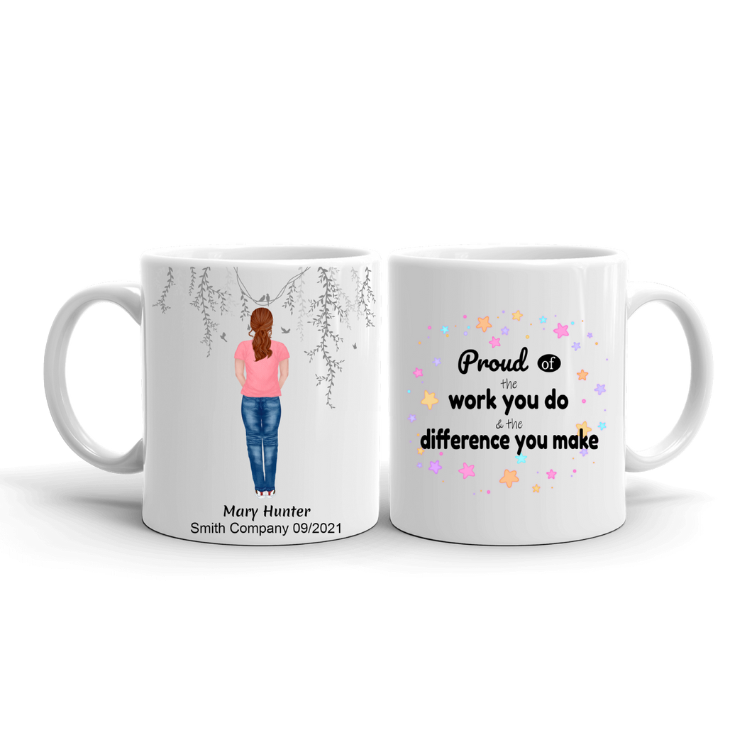 Thank You Appreciation Gift For Female Coworkers, Employees, Colleagues & Friends - Personalized Mug  - Proud Of The Work You Do, 11oz