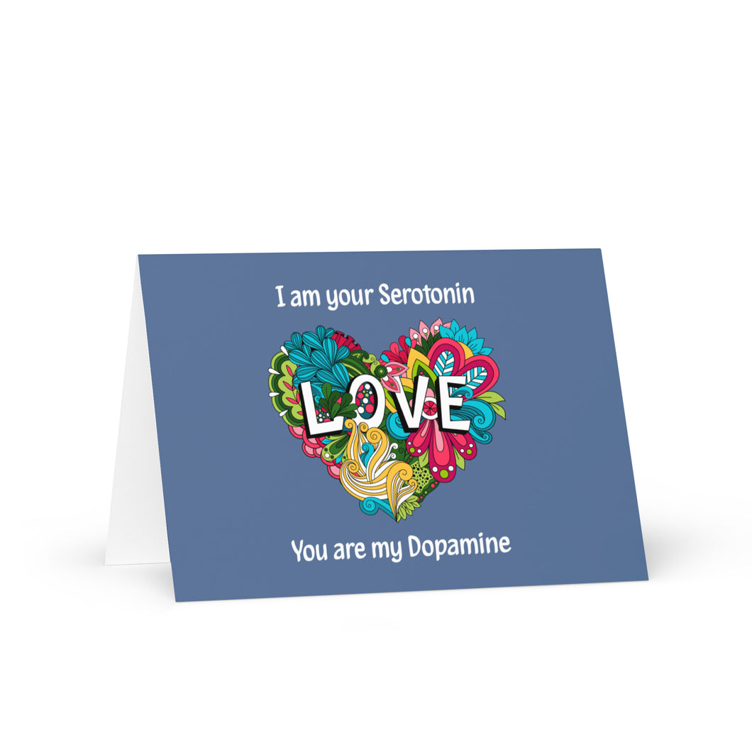 I'm Your Serotonin | Anniversary, Valentine's Day and Birthday Greeting Card for Science-loving Couples