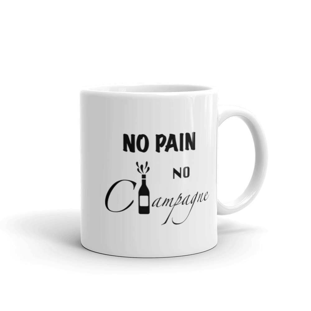 No Pain, No Champagne Mug